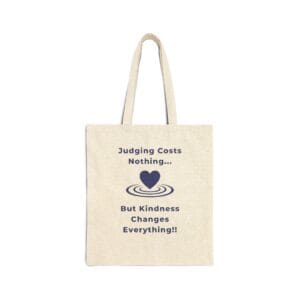 Natural Canvas Tote Kindness Changes Everything