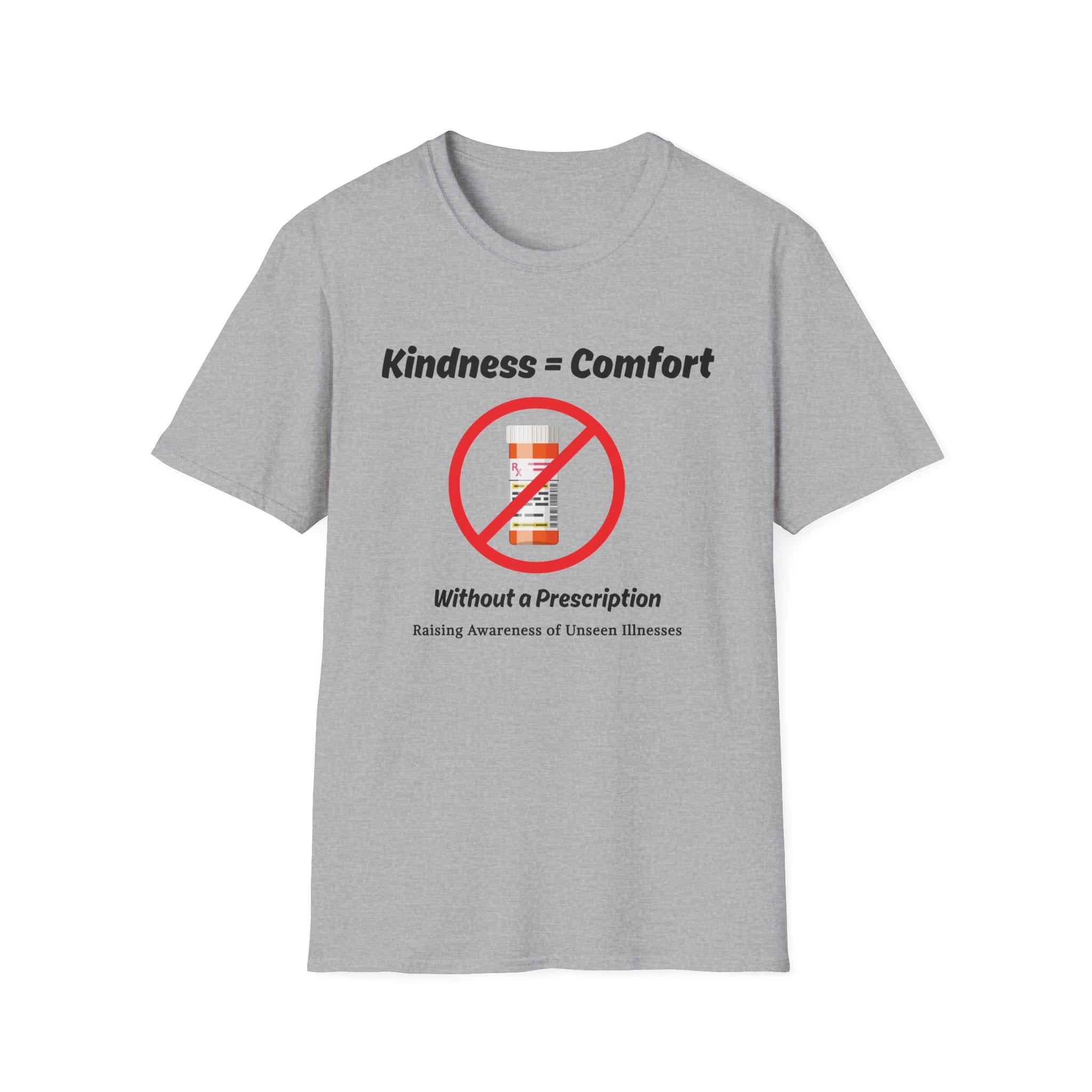 Sport Gray Short Sleeve Tee Kindness = Comfort No Pills