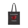Black Canvas Tote Jesus Saw the Broken Hearted