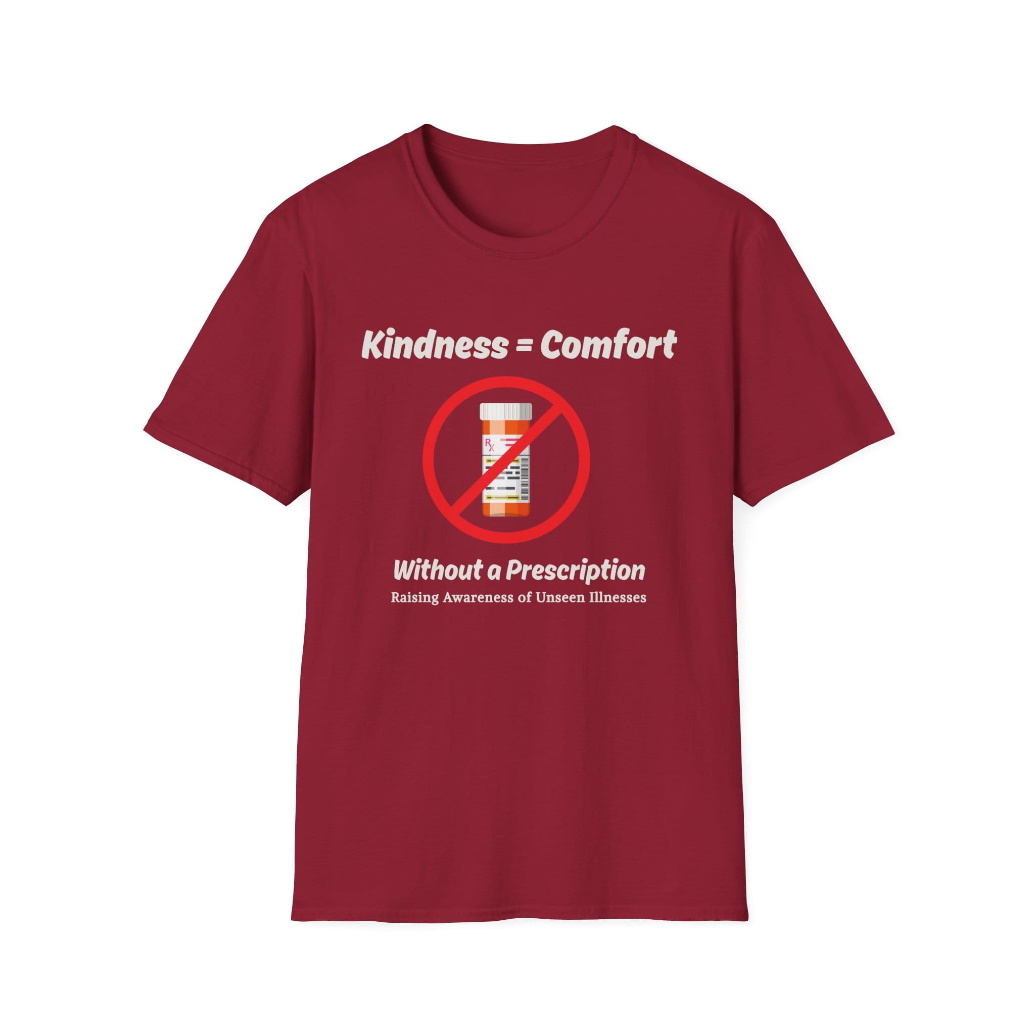 Cardinal Red Short Sleeve Kindness = Comfort No Pills