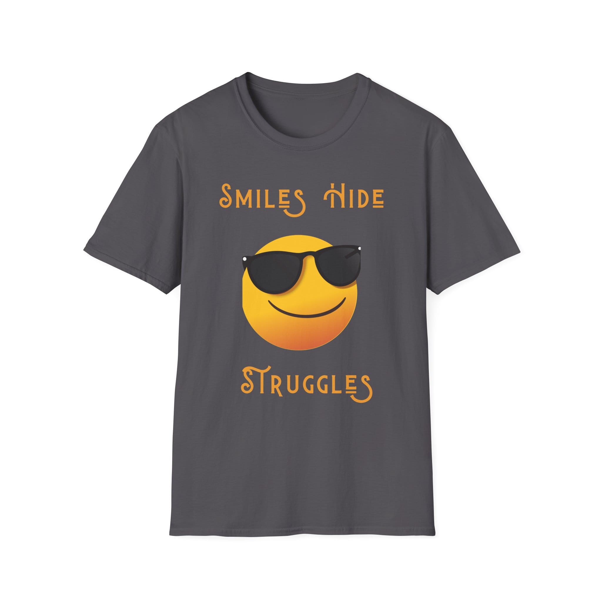 Charcoal Smiles Hide Struggles Short Sleeve Tee