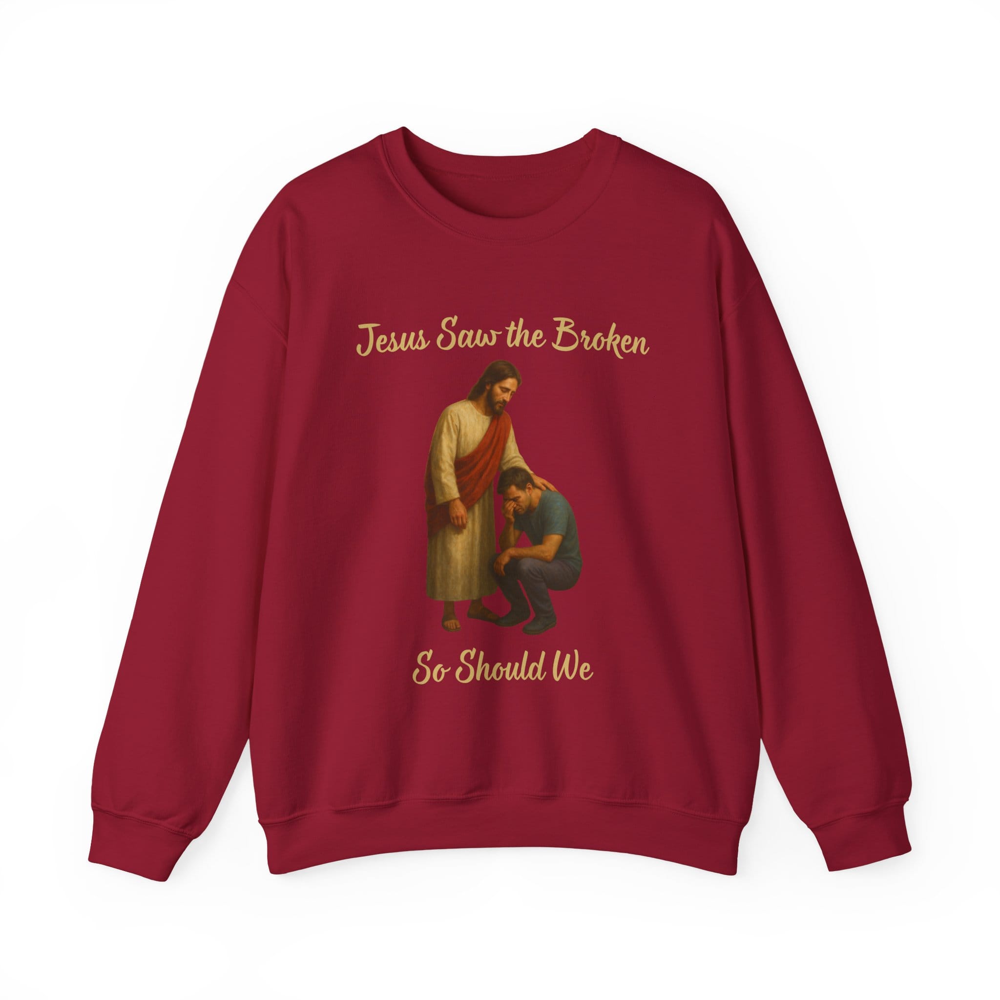 Cardinal Red Sweatshirt Jesus Saw the Broken Man