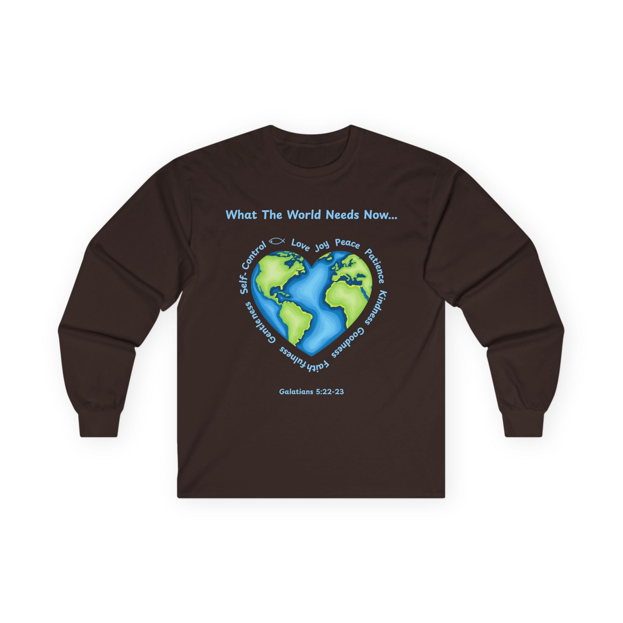 Dark Chocolate Long Sleeve Tee What the World Needs Earth Heart