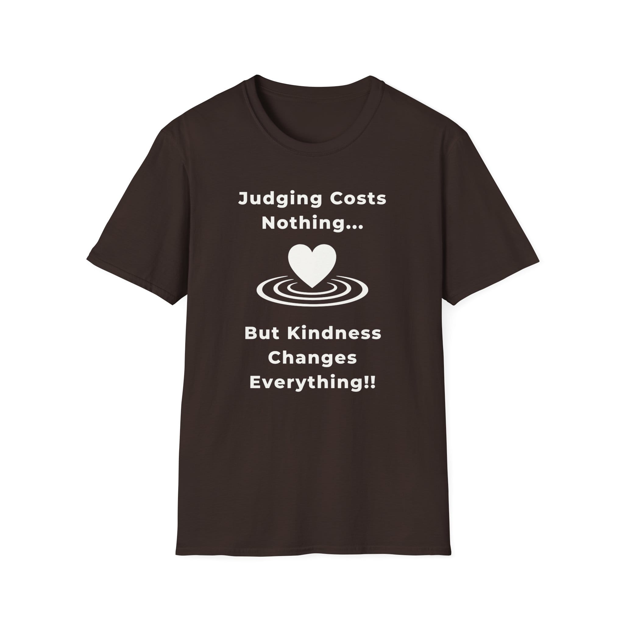 Dark Chocolate Short Sleeve Tee Kindness Changes Everything