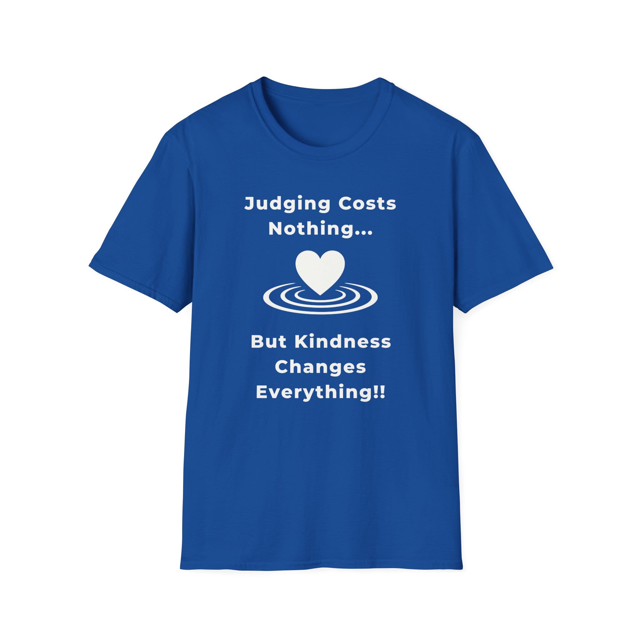 Royal Blue Short Sleeve Tee Kindness Changes Everything