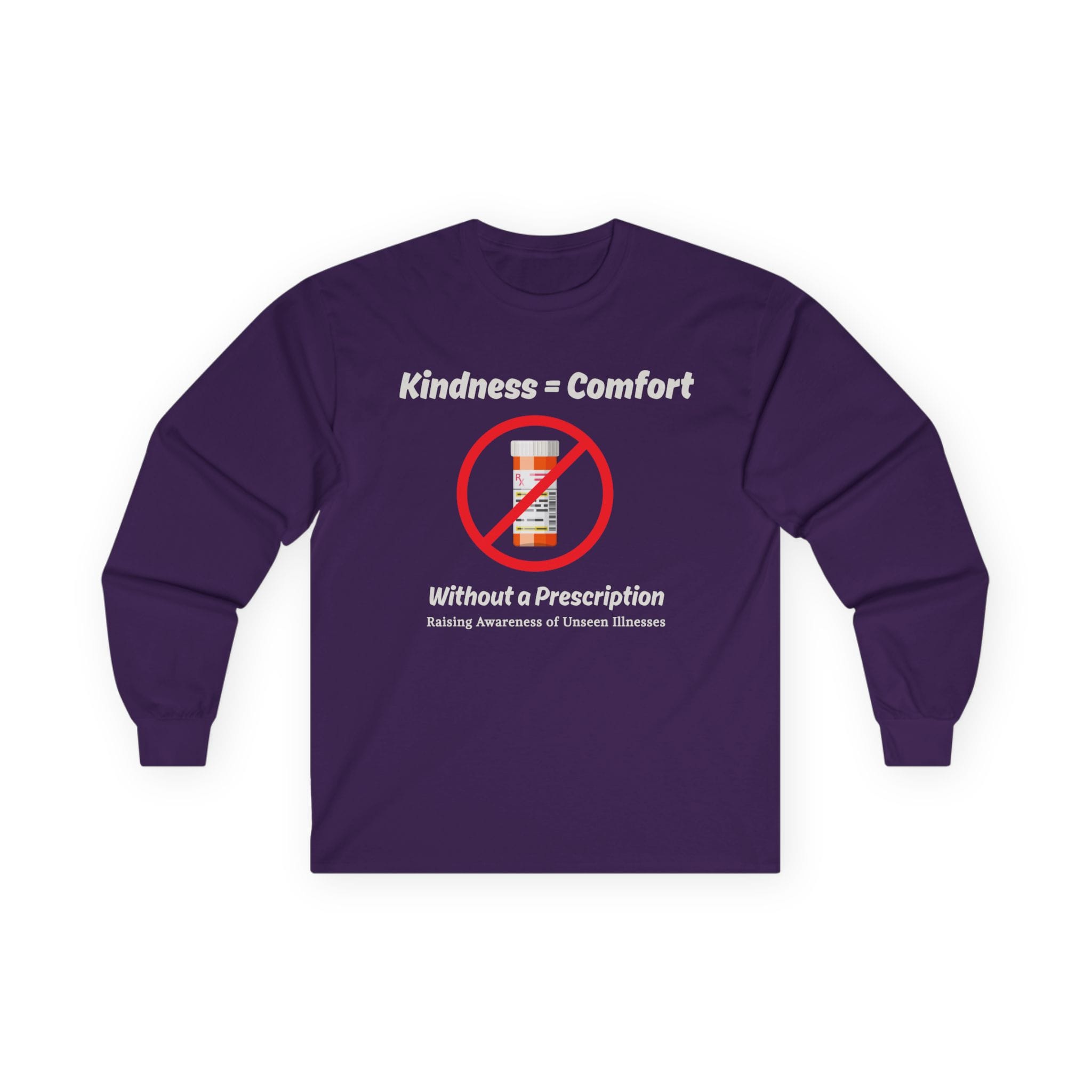 Purple Long Sleeve Tee Kindness=Comfort No Pills