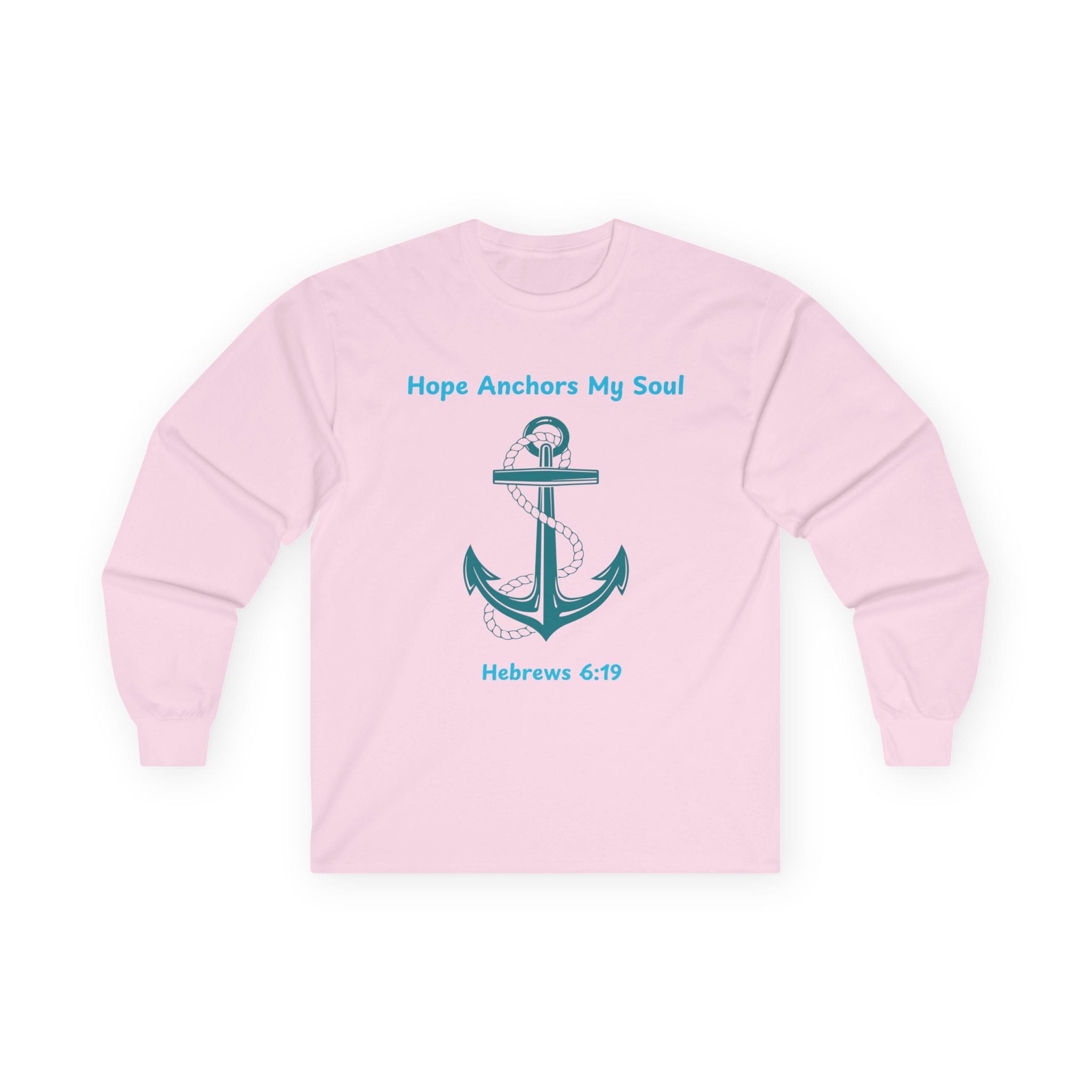 Light Pink Long Sleeve Tee Hope Anchors My Soul