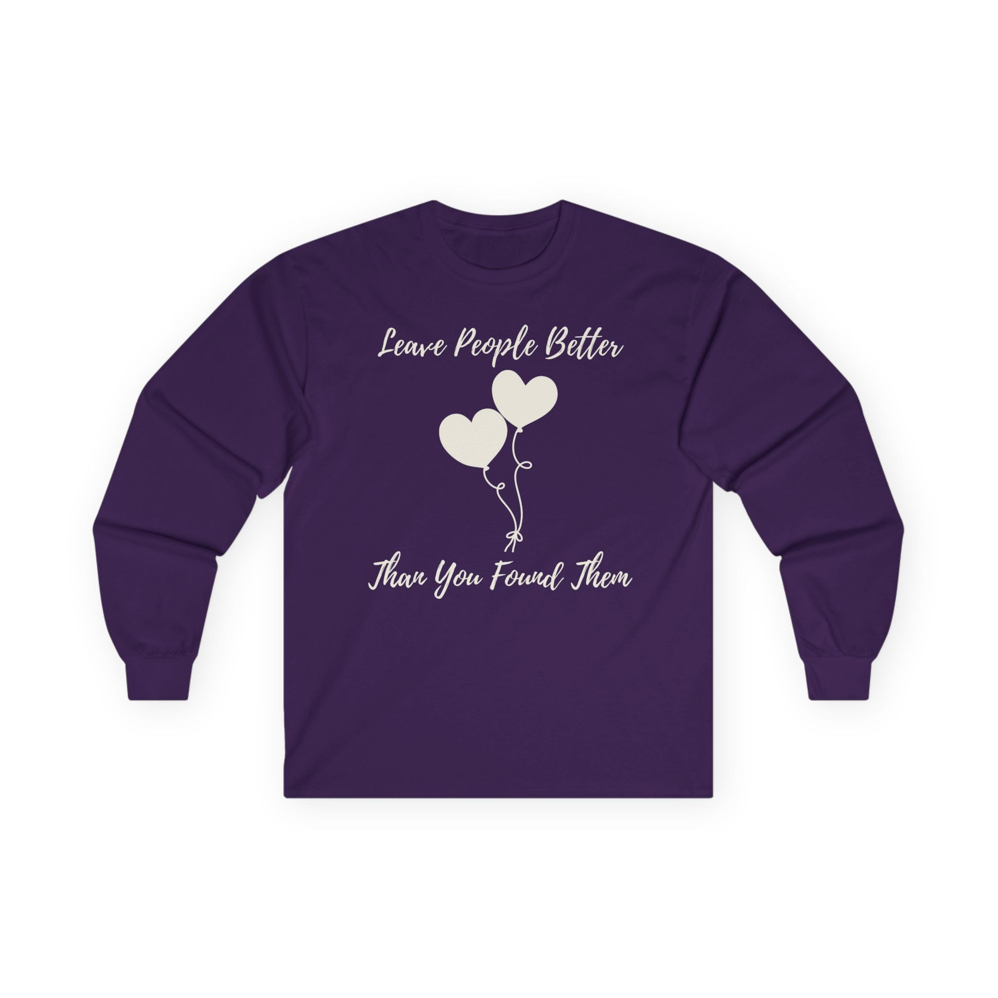 Purple Long Sleeve Tee Leave People Better