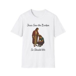 White Short Sleeve Tee Jesus Saw the Broken Woman