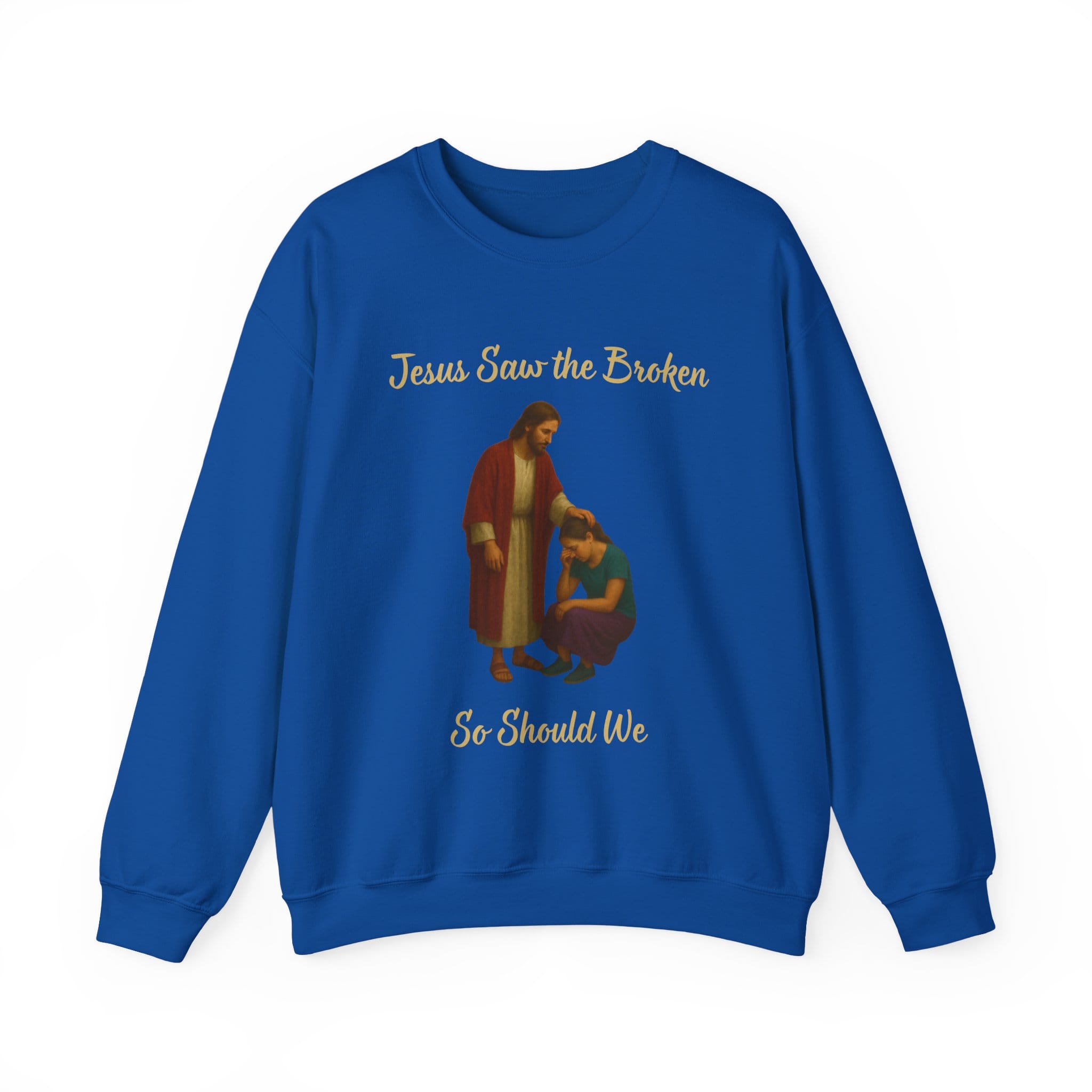 Royal Blue Sweatshirt Jesus Saw the Broken Woman