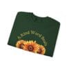 Forest Green Sweatshirt Kind Word Cure Sunflower