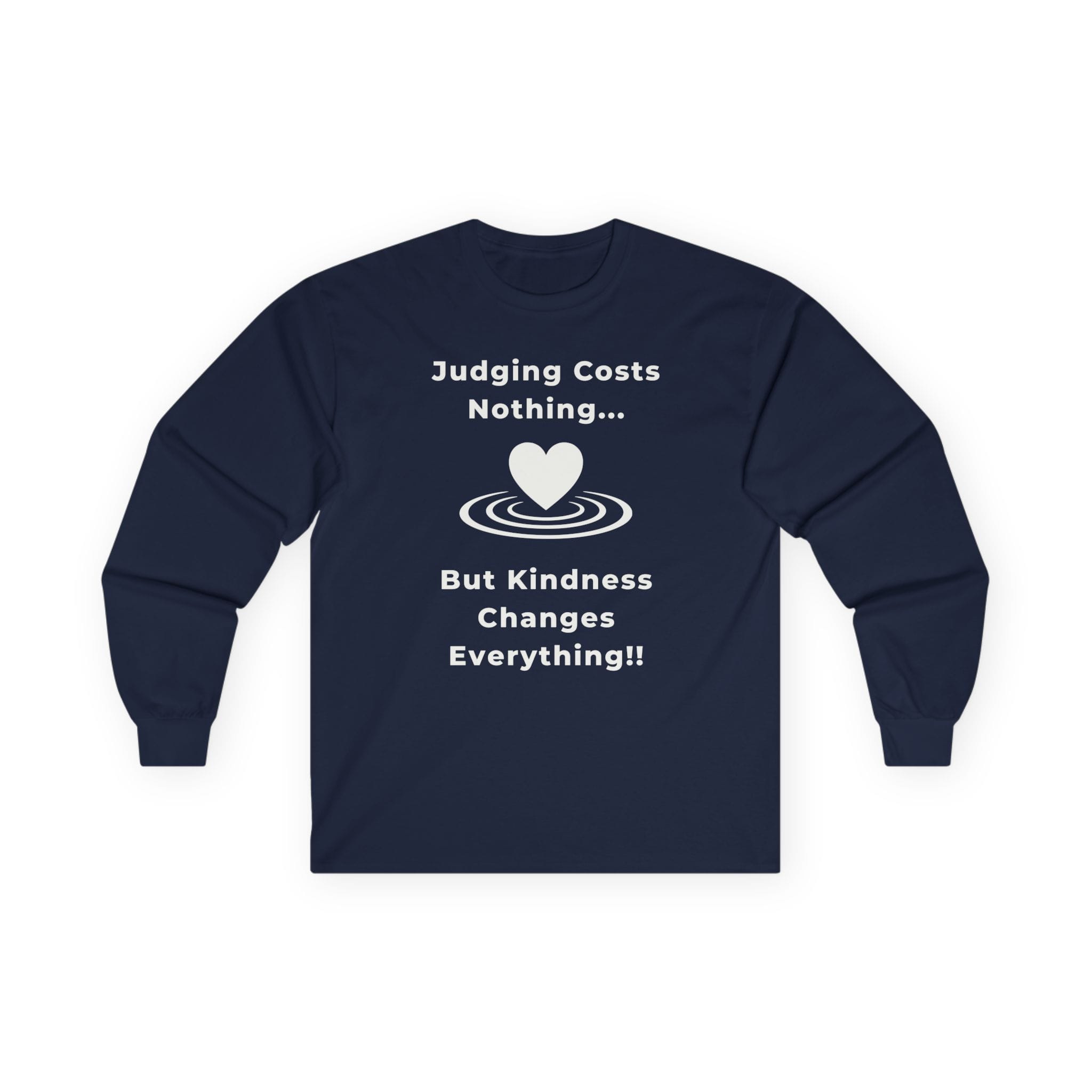 Navy Blue Long Sleeve Tee Kindness Changes Everything