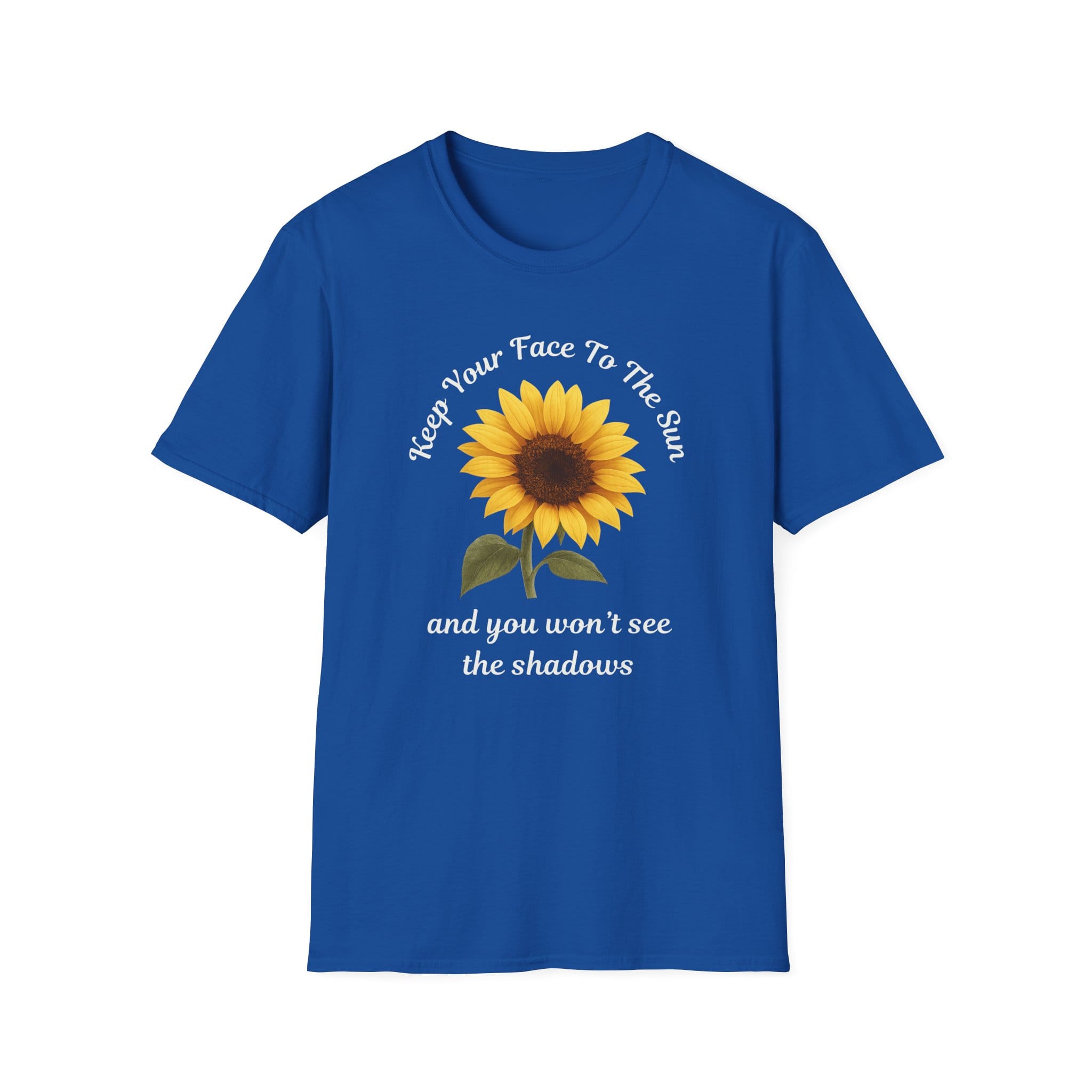 Royal Blue Short Sleeve Tee Keep Your Face to the Sun(flower)