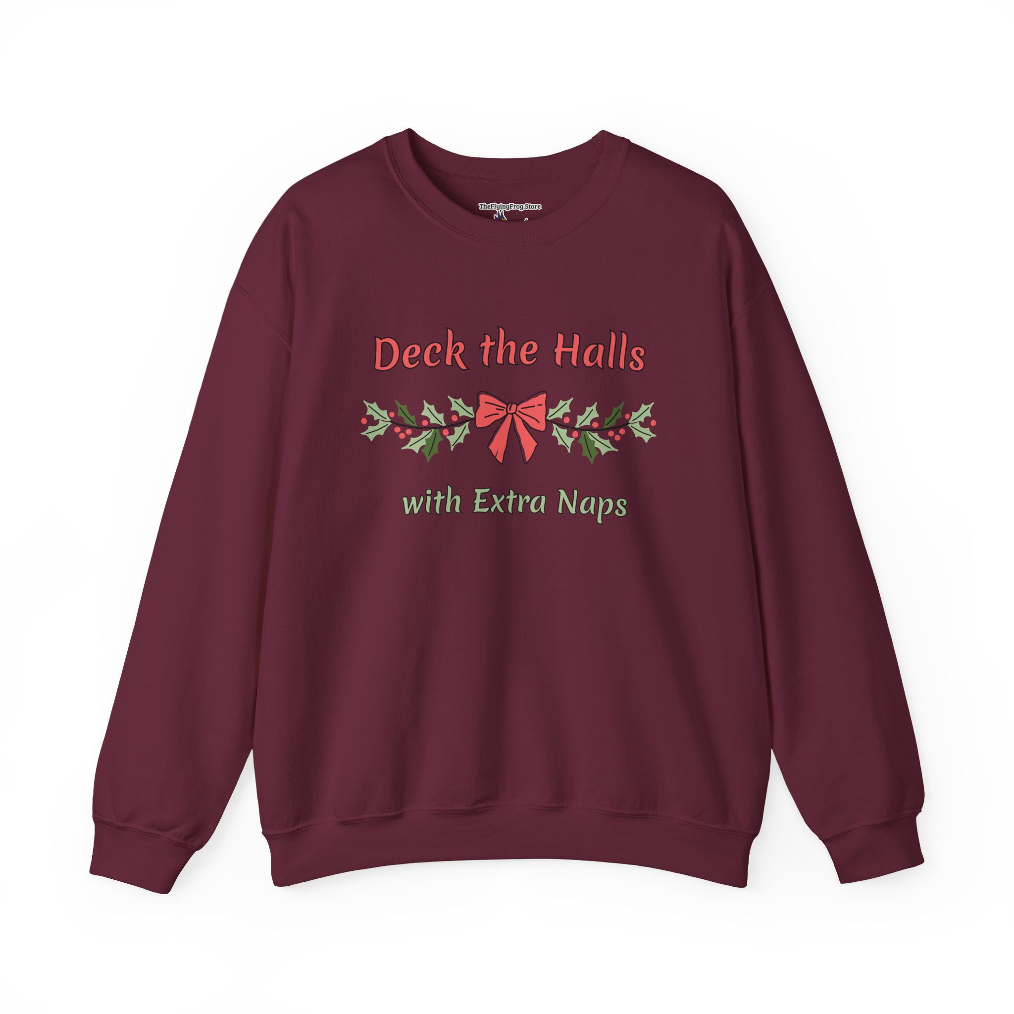 Deck the Halls with Extra Naps Sweatshirt in Maroon
