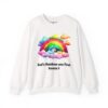 God's Rainbow was First Sweatshirt in White