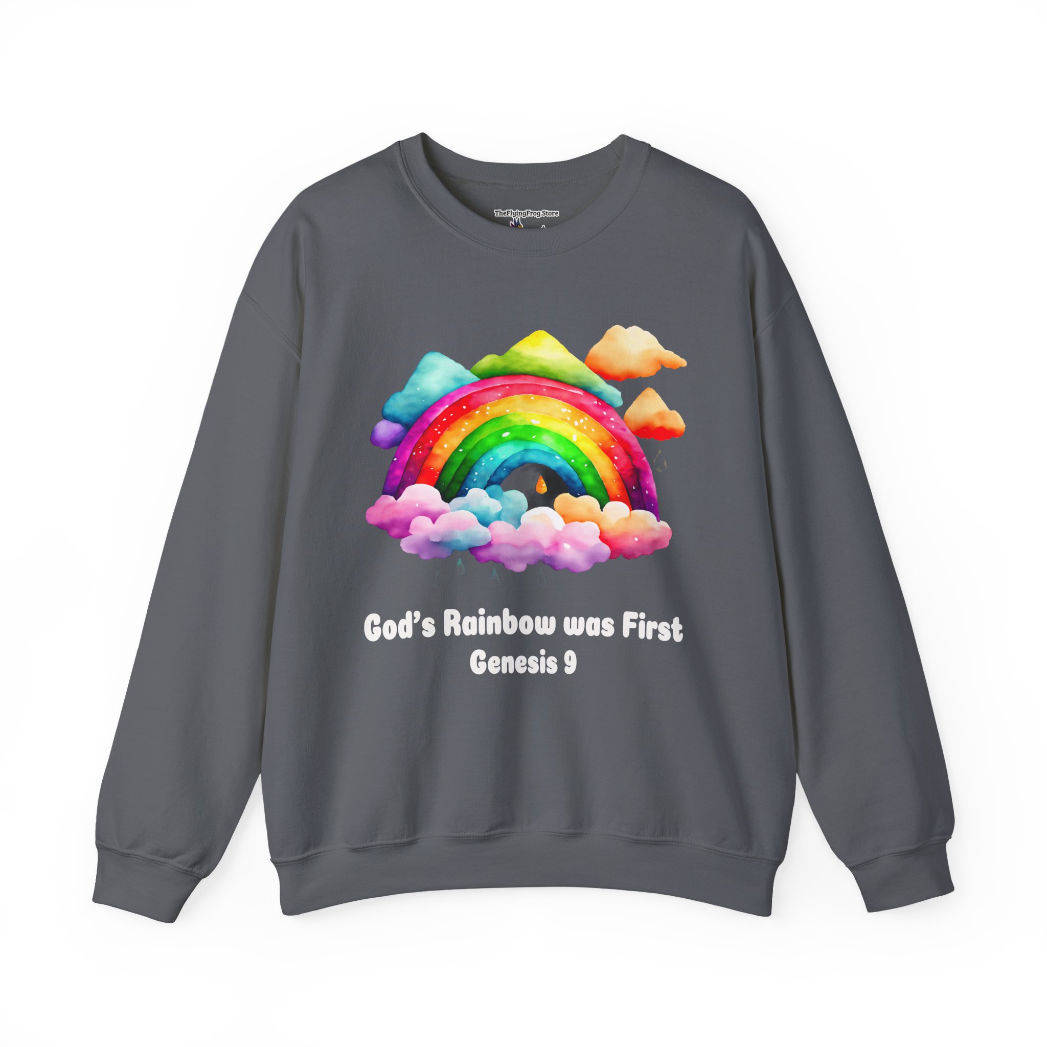 God's Rainbow was First Sweatshirt in Charcoal