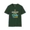 Worship Is My Vibe Short Sleeve T-shirt in Forest Green, front view