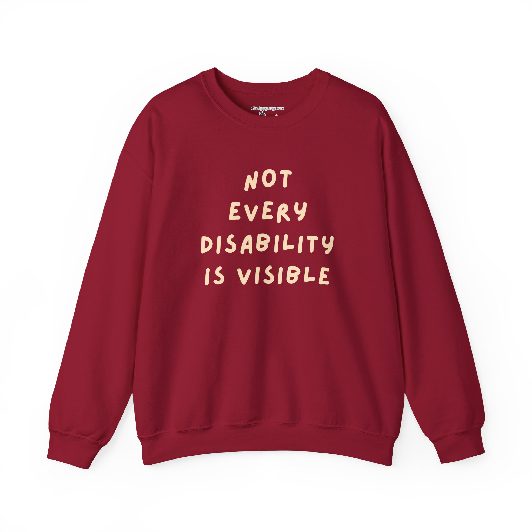 Not Every Disability is Visible Sweatshirt in Cardinal Red
