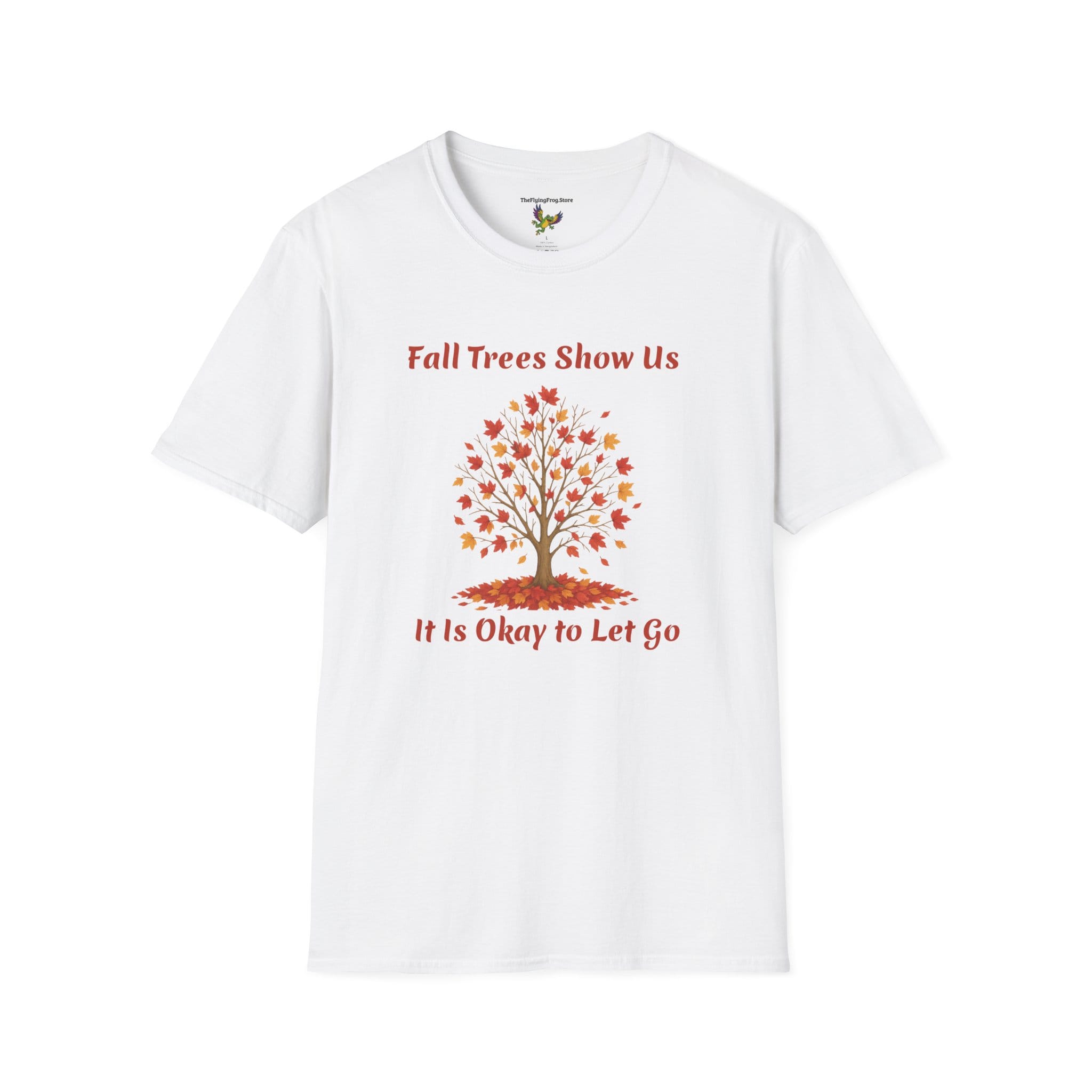 Fall Trees Show Us It is Okay to Let Go Short Sleeve T-shirt in White, front view
