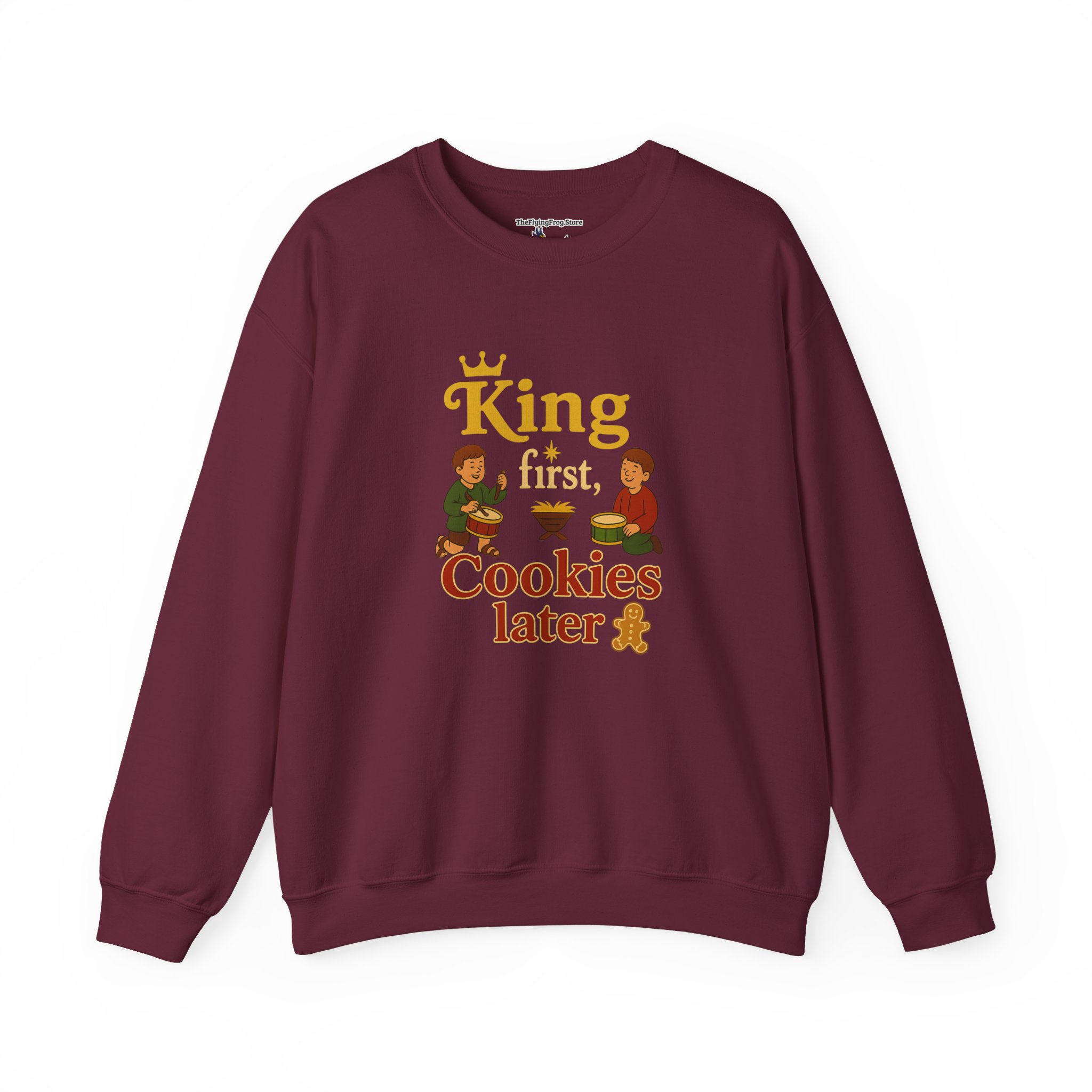 King First, Cookies Later Sweatshirt in Maroon
