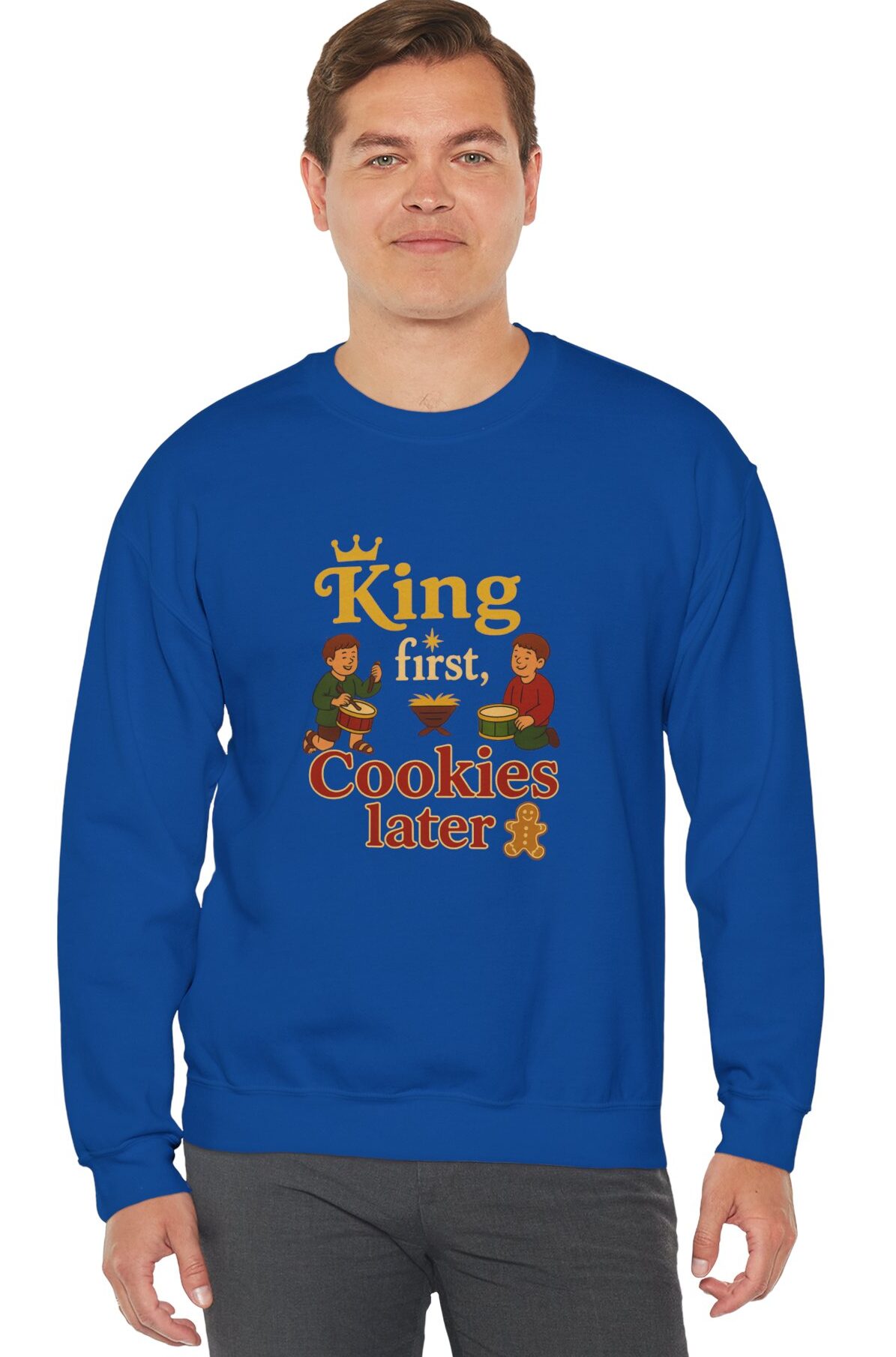 King First, Cookies Later Sweatshirt in Royal blue on male model.