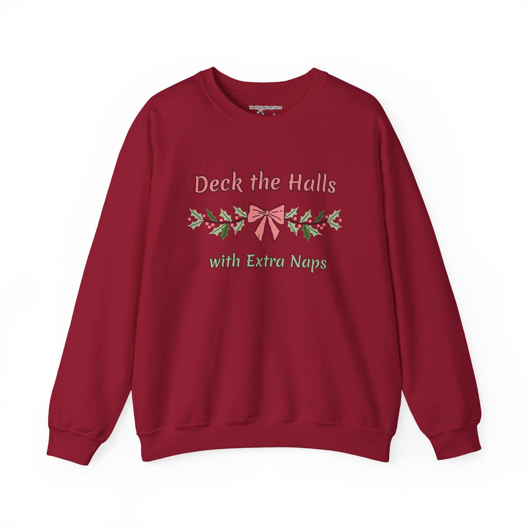 Deck the Halls with Extra Naps Sweatshirt in Cardinal Red
