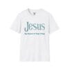 15900352744021832637_2048.jpeg Jesus: My Reason to Keep Going Short Sleeve T-shirt in White, front view