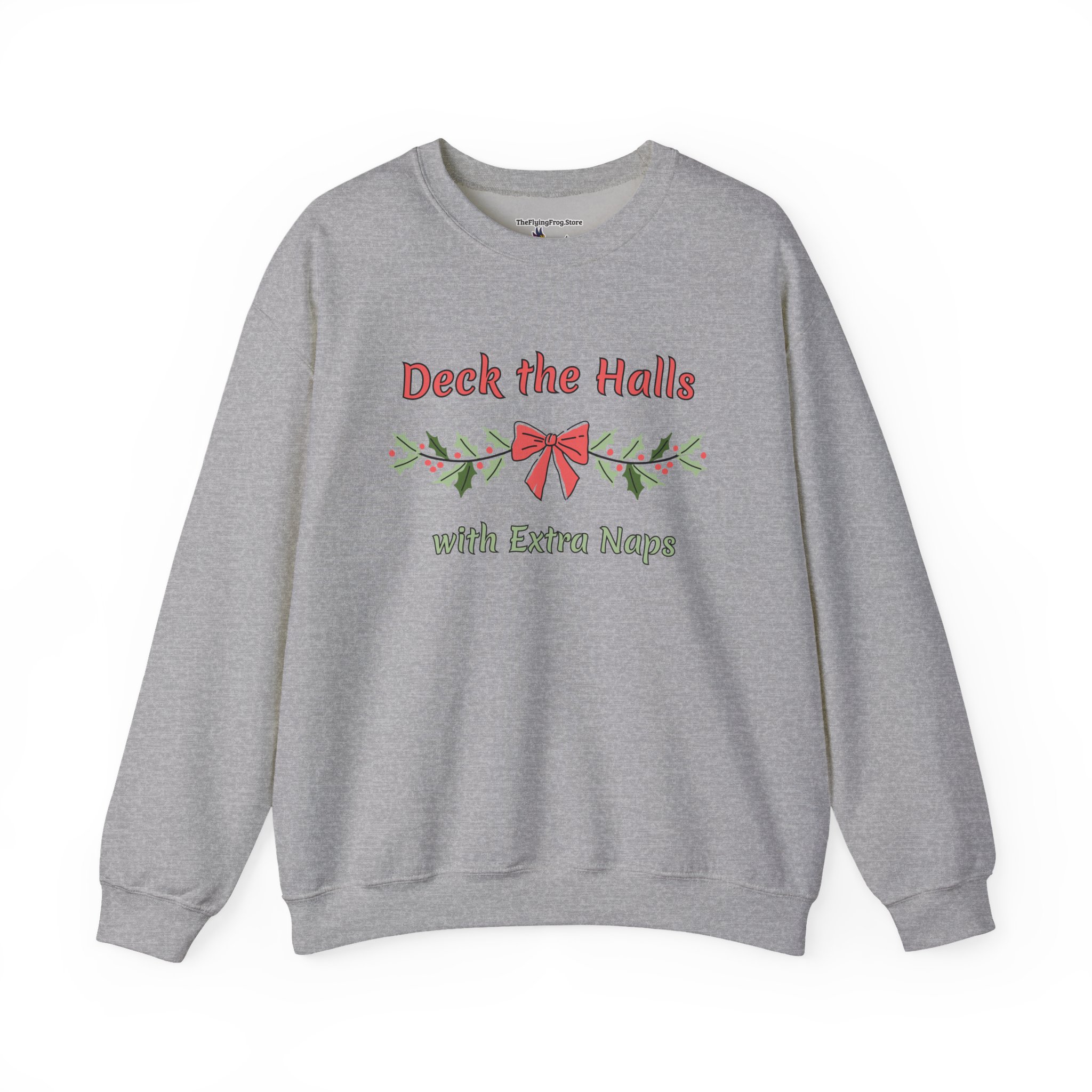 Deck the Halls with Extra Naps Sweatshirt in Sport Gray