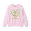 You are Loved, Seen, Never Alone Heart Sweatshirt in Light Pink