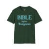 Bible before Busyness Short Sleeve T-Shirt in Forest Green, front view