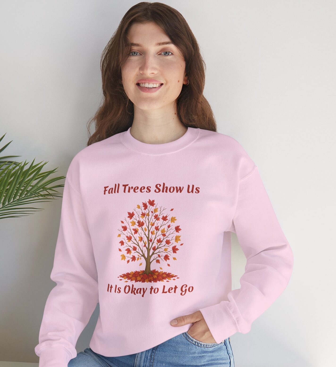 Fall Trees Show Us It is Okay to Let Go Sweatshirt in Light Pink on Female model