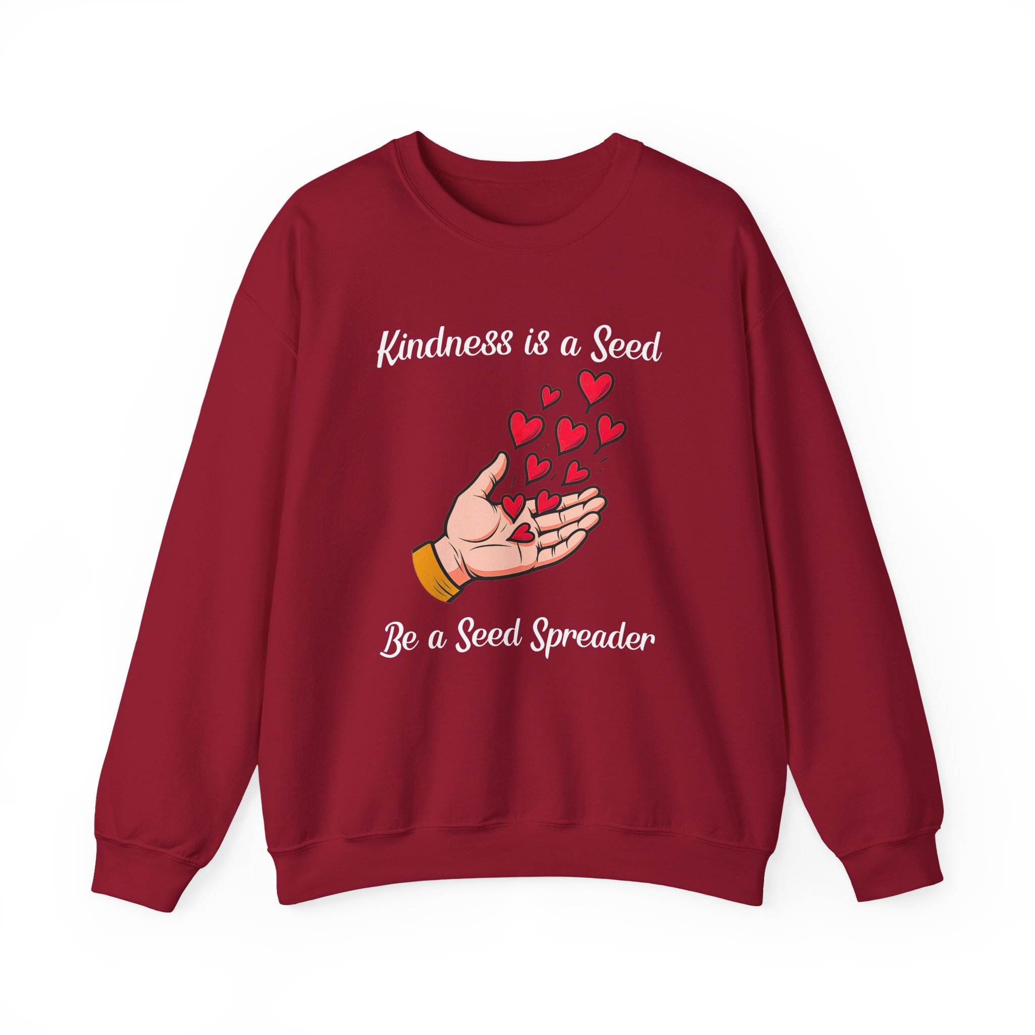 Kindness is a Seed - Be a Seed Spreader Sweatshirt in Cardinal Red
