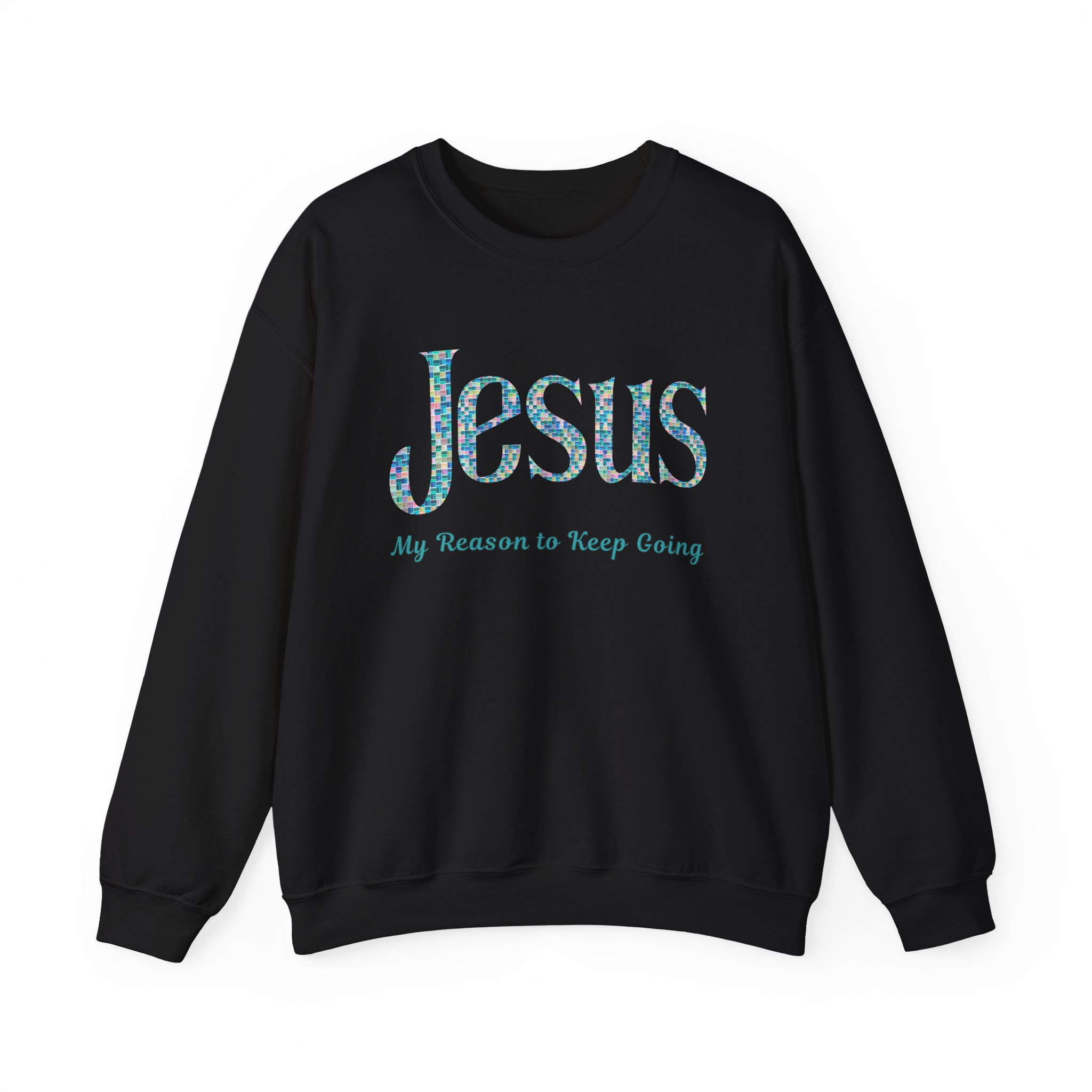 Jesus - My Reason to Keep Going Sweatshirt in Black