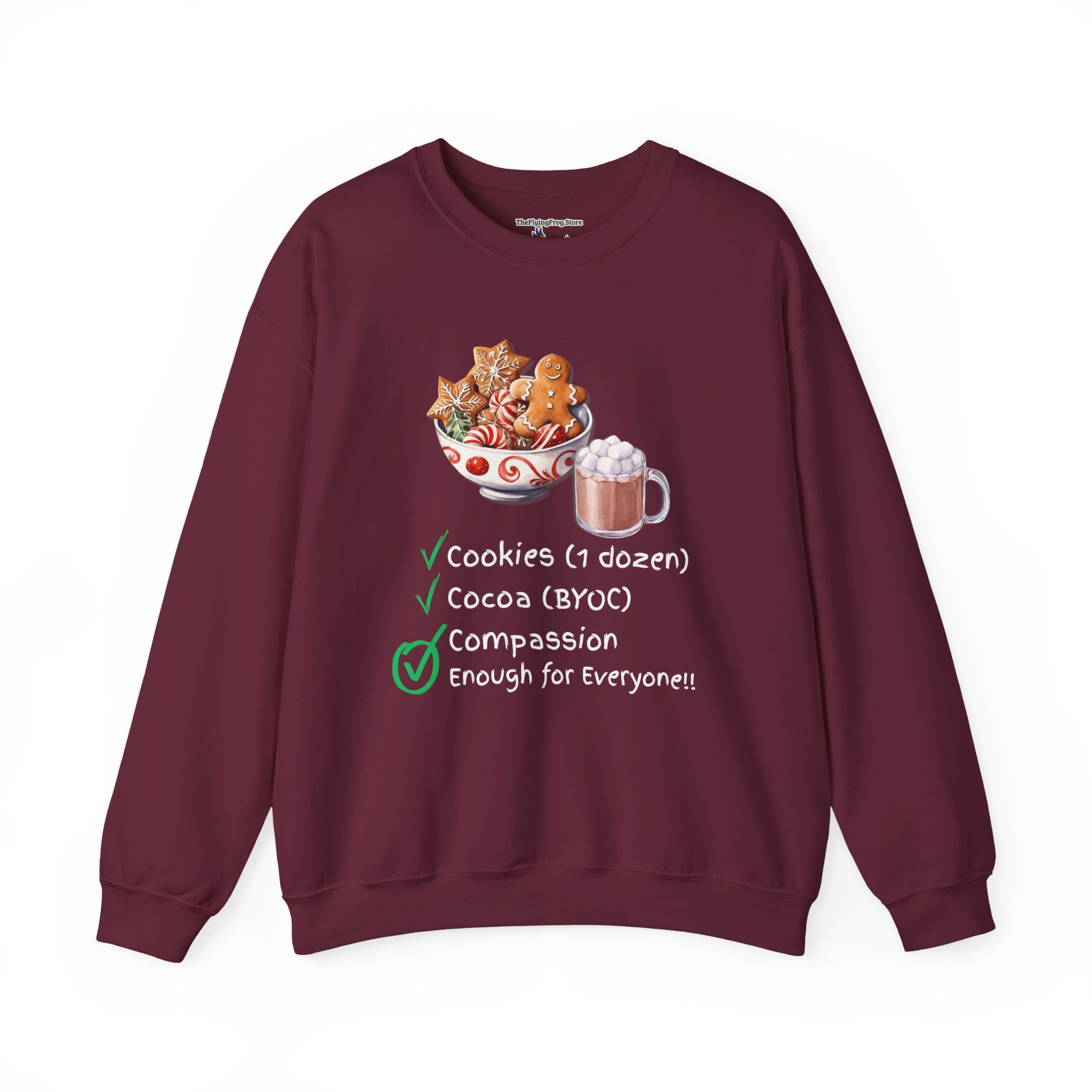 Cookies, Cocoa, Compassion Sweatshirt in Maroon
