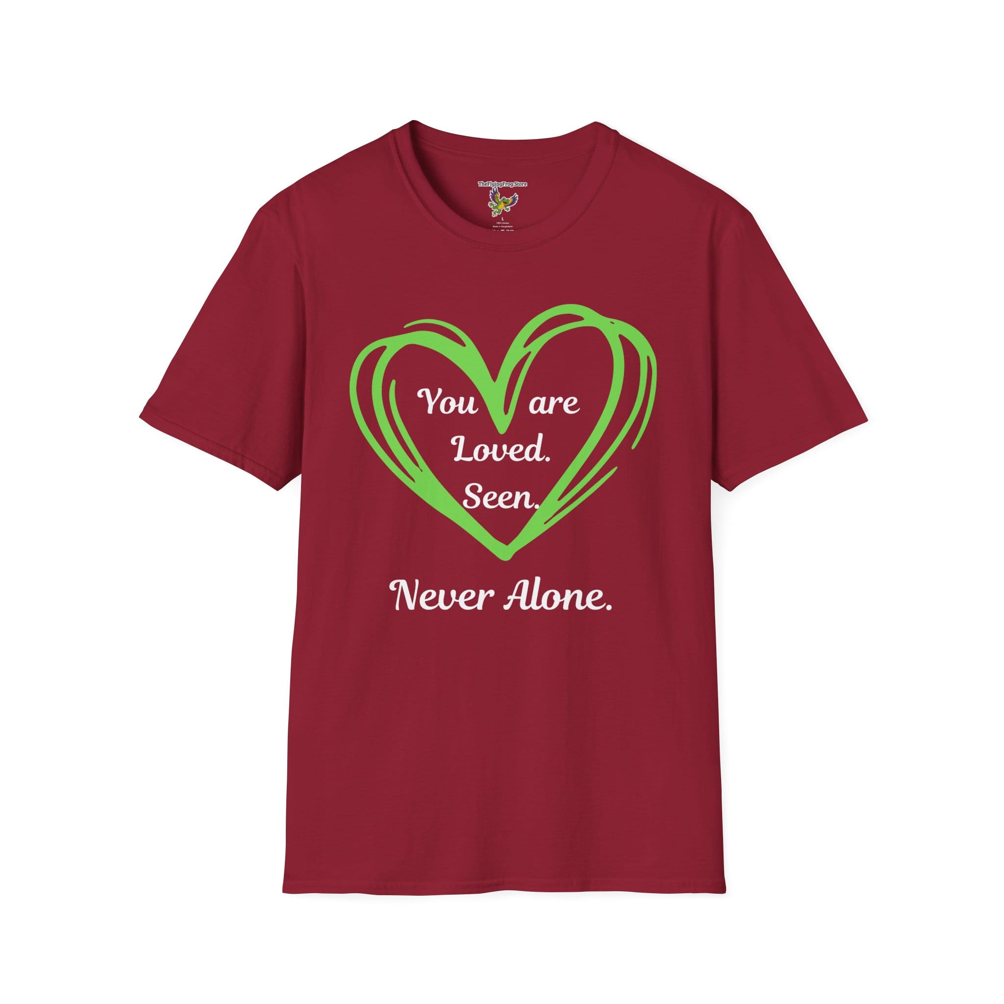 You are Loved, Seen, Never Alone Short Sleeve Tee in Cardinal Red, front view