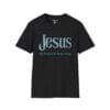 4705596228676303600_2048.jpeg Jesus: My Reason to Keep Going Short Sleeve T-shirt in Black, front view