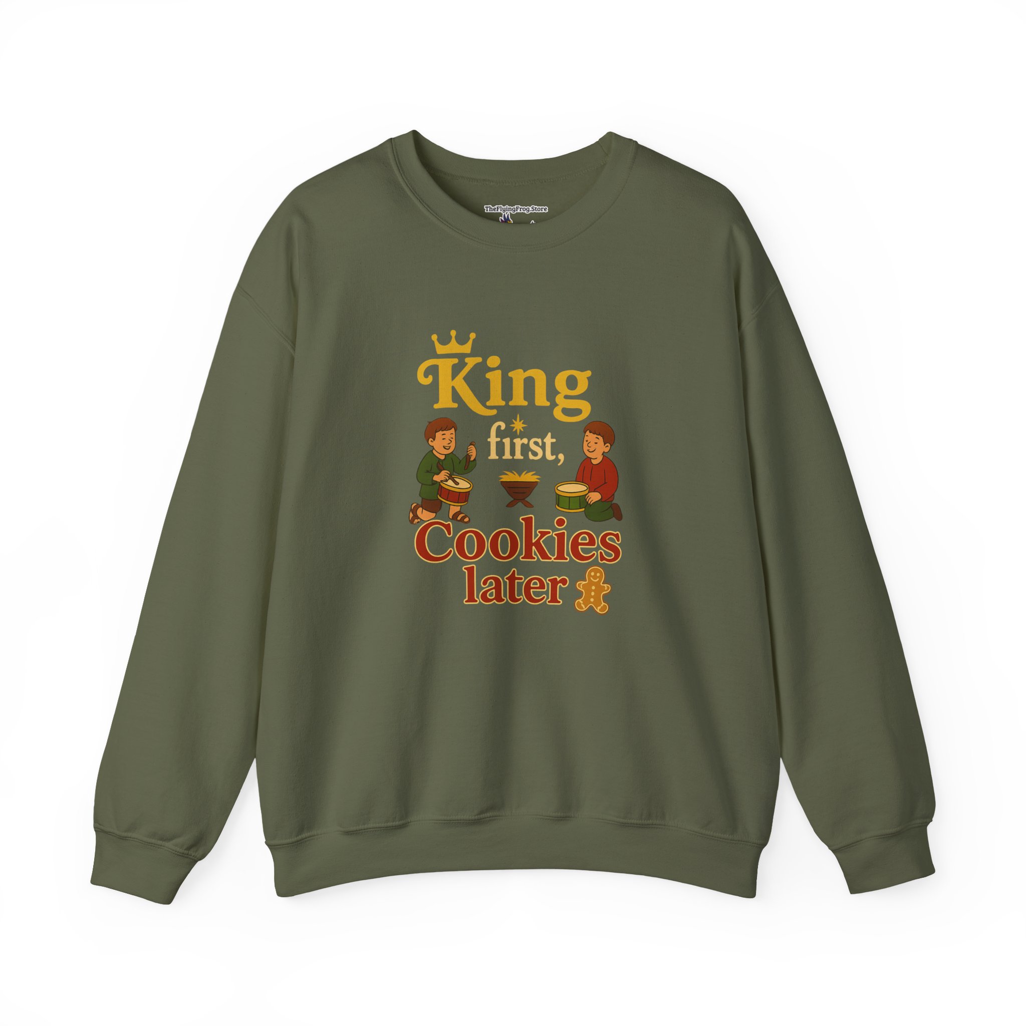King First, Cookies Later Sweatshirt in Military Green