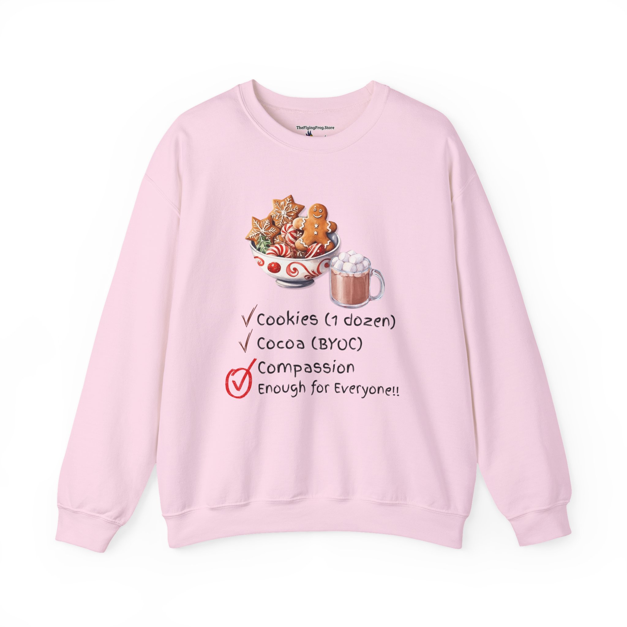Cookies, Cocoa, Compassion Sweatshirt in Light Pink