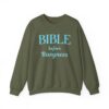 Bible before Busyness Sweatshirt in Military Green