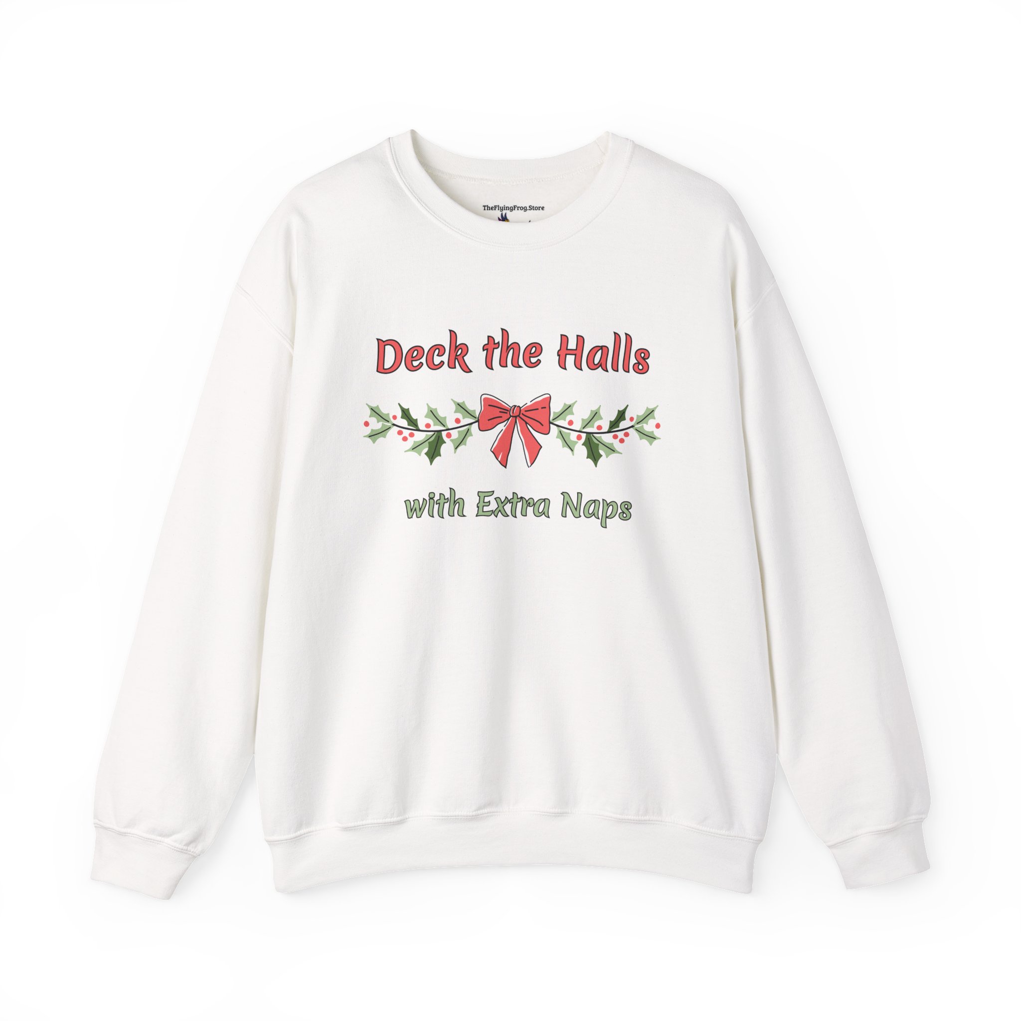 Deck the Halls with Extra Naps Sweatshirt in White