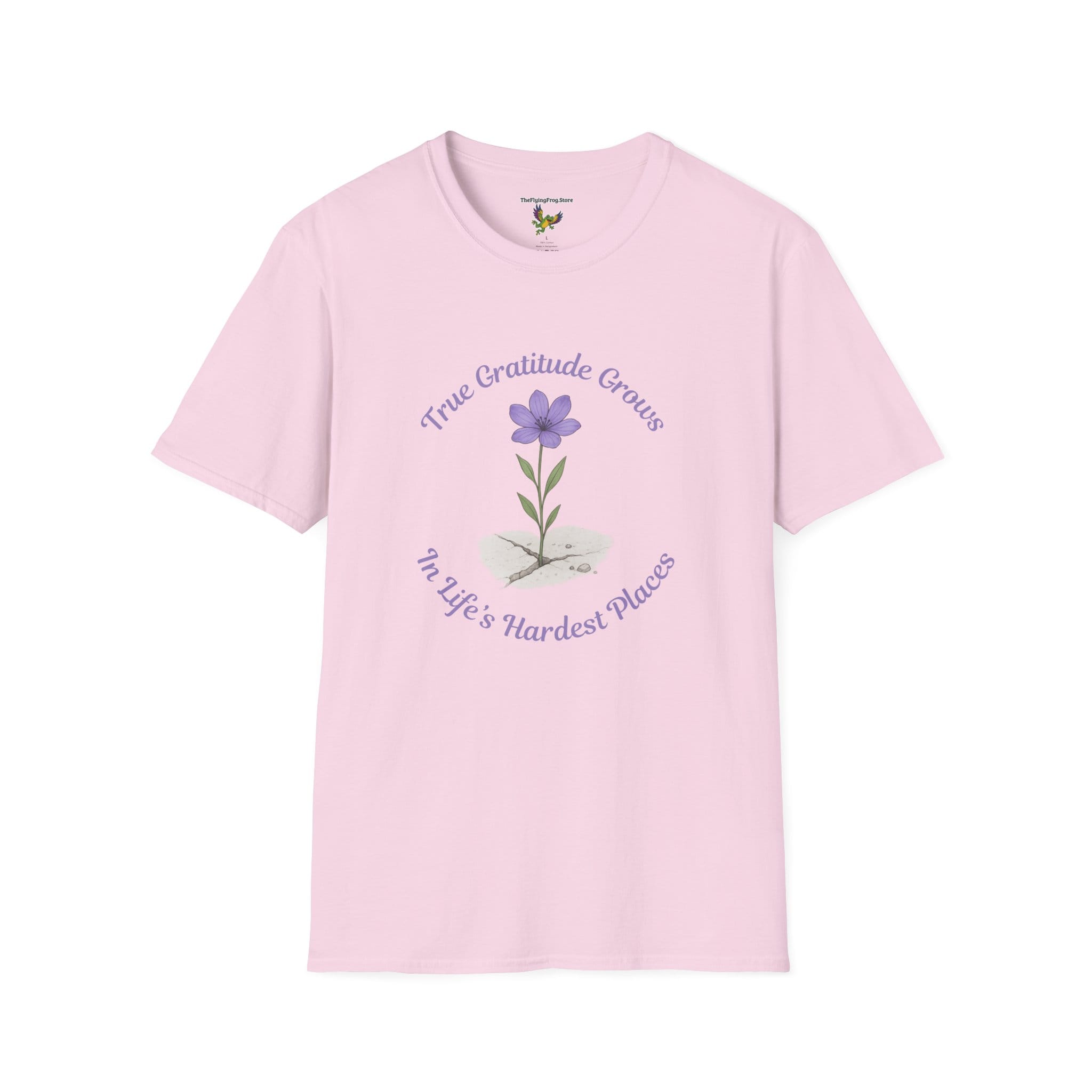True Gratitude Grows...Hard Places Short Sleeve T-shirt in Light Pink, front view