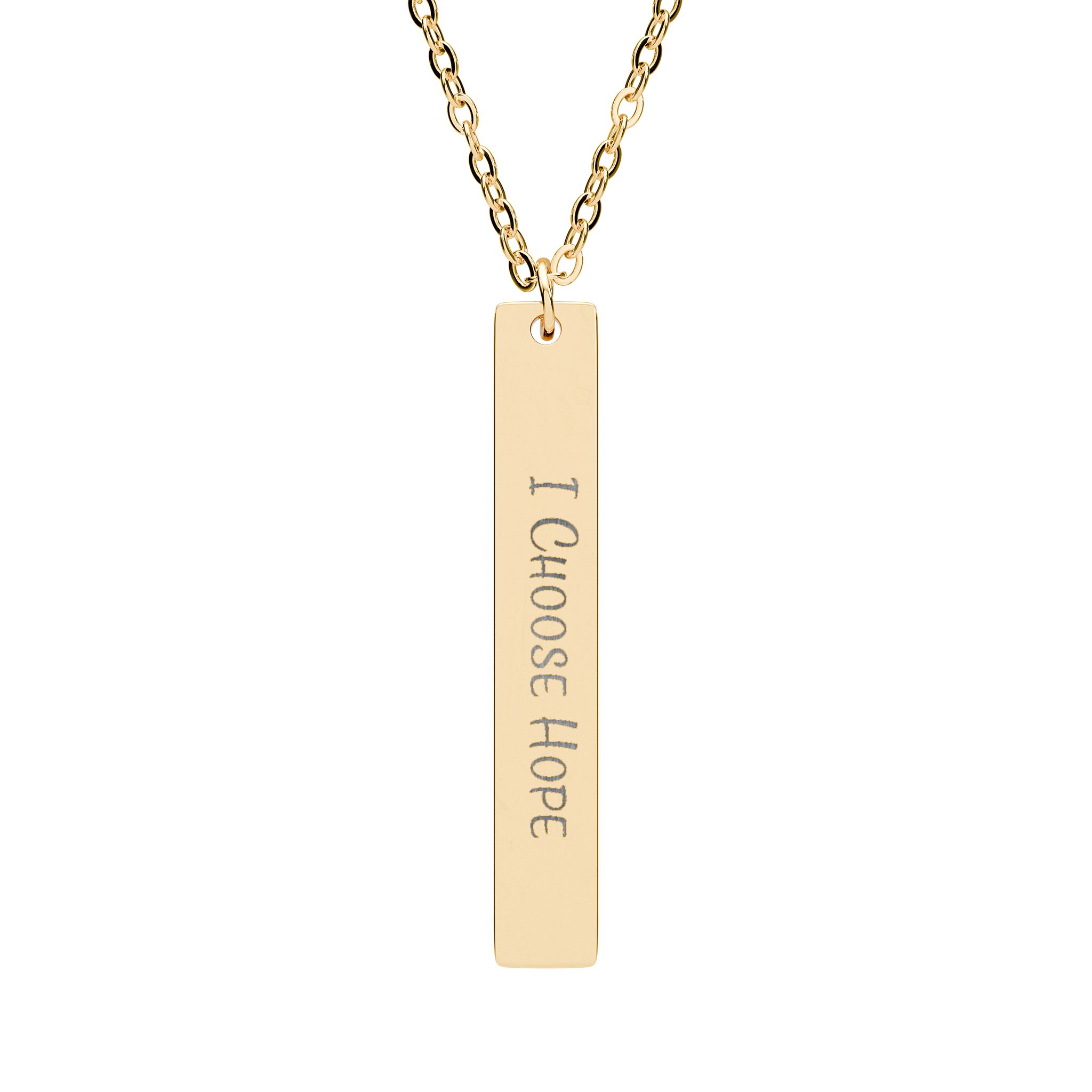 “I Choose Hope” Engraved Vertical Bar Necklace in 18K Gold PVD finish