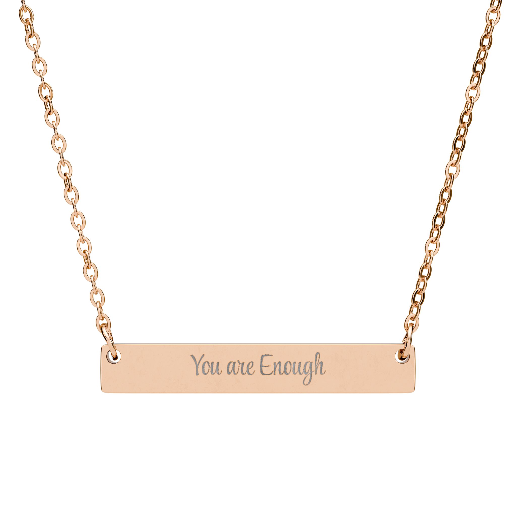 "You Are Enough" Engraved Horizontal Bar Necklace in 18K Rose Gold PVD finish