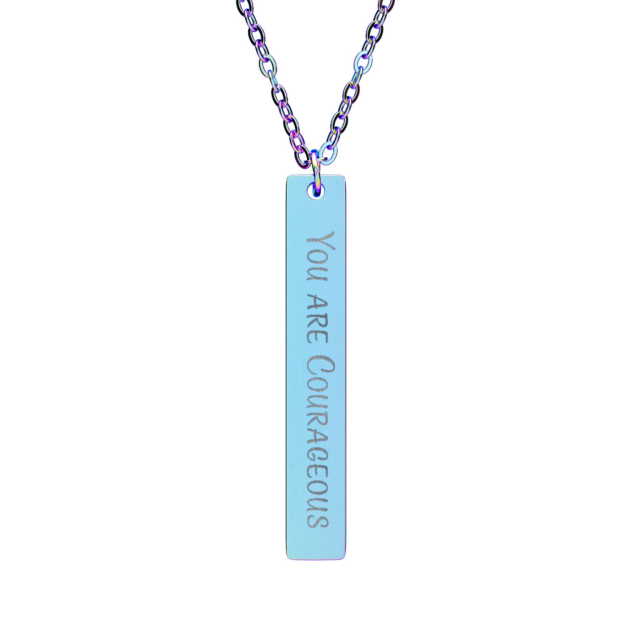 "You Are Courageous" Engraved Vertical Bar Necklace in Rainbow PVD finish
