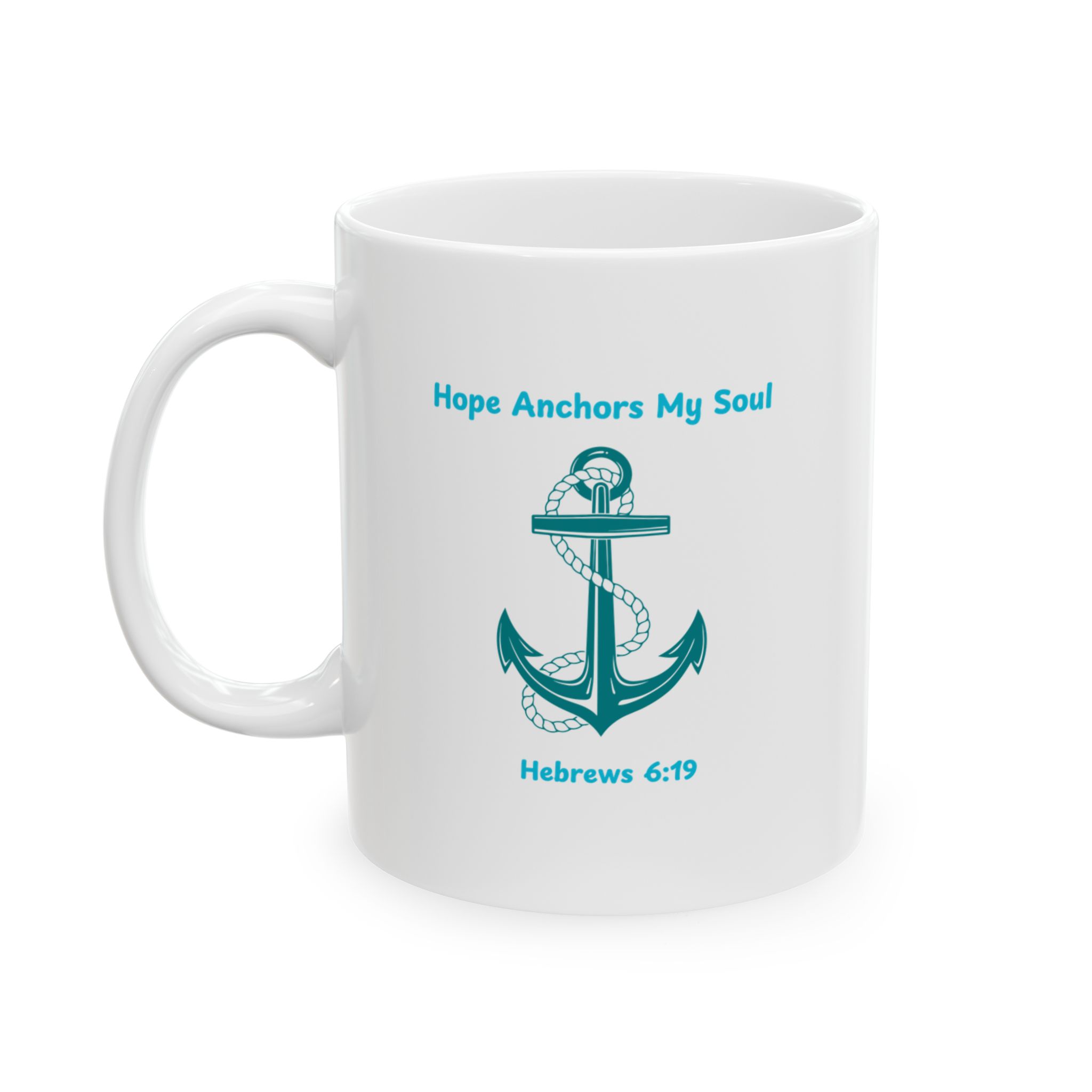 "Hope Anchors My Soul" Ceramic Mug left view