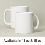 Plain mugs showing size difference between 11 & 15 oz.