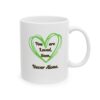 "You are Loved Seen & Never Alone" Ceramic Mug right view