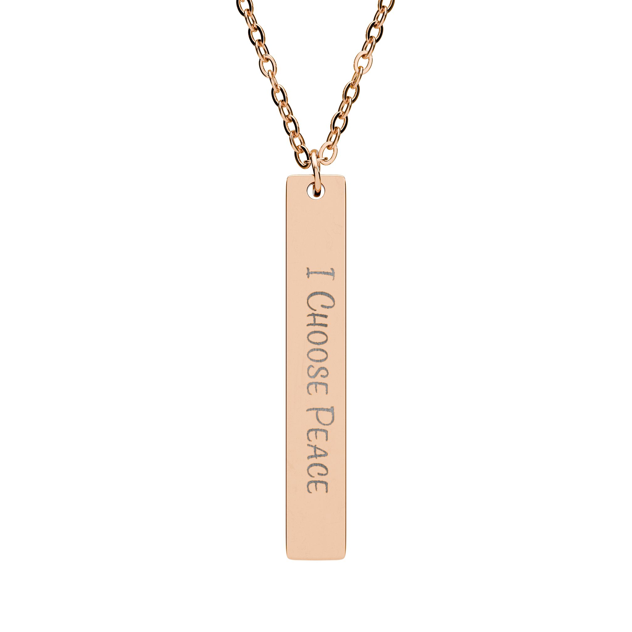 “I Choose Peace” Engraved Vertical Bar Necklace in 18K Rose Gold PVD finish