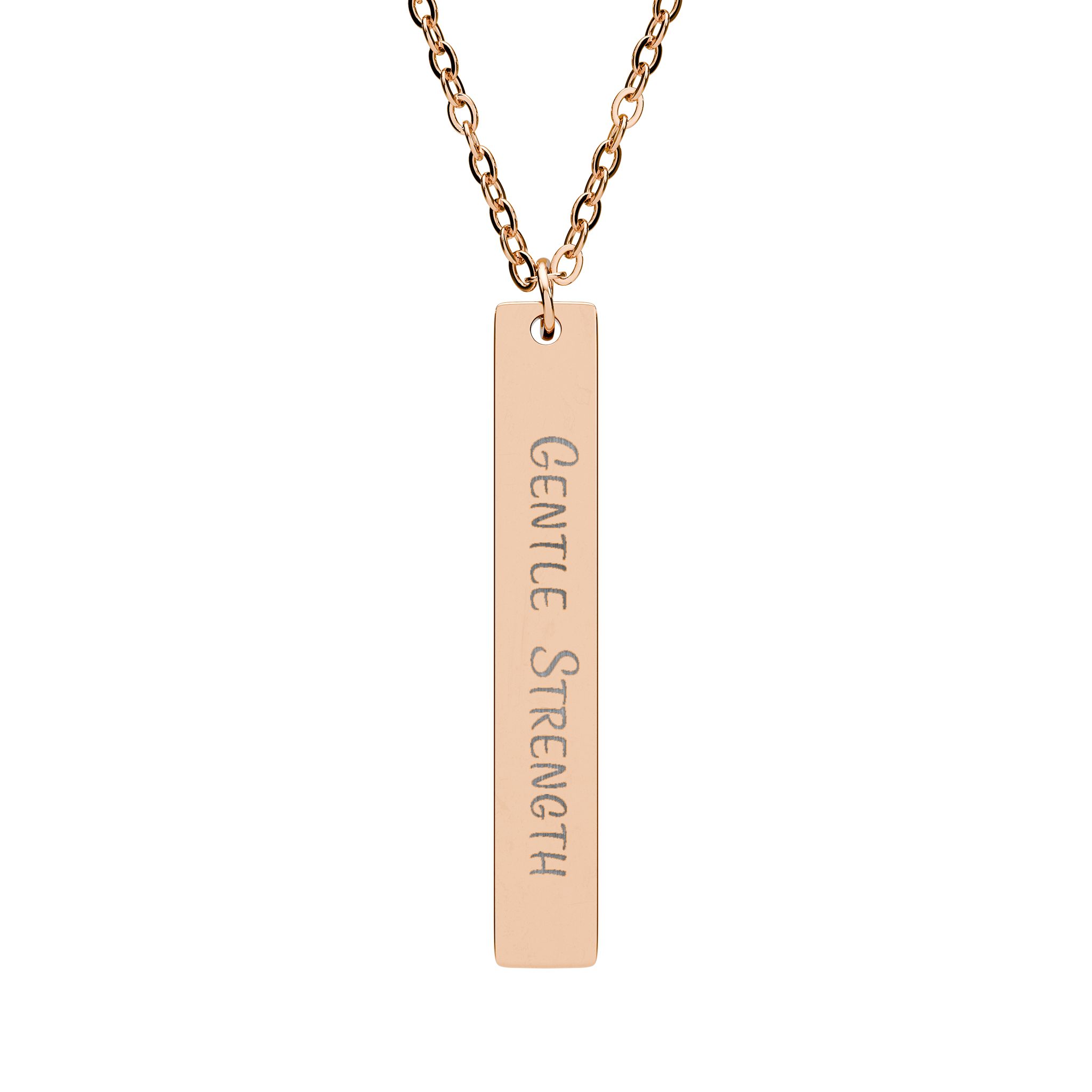 "Gentle Strength" Engraved Vertical Bar Necklace in 18K Rose Gold PVD finish