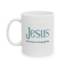 "Jesus My Reason To Keep Going" Ceramic Mug left view